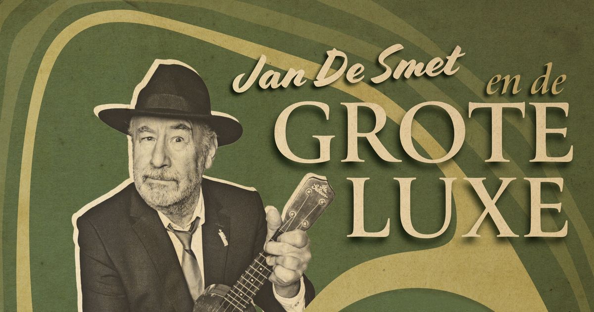 Jan De Smet en de Grote Luxe